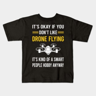 Smart People Hobby Drone Flying Drones Kids T-Shirt